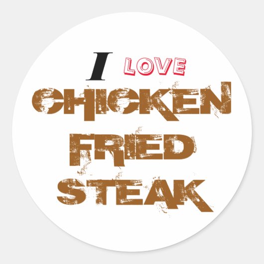 Chicken Fried Steak T-Shirt Ronde Sticker (Voorkant)