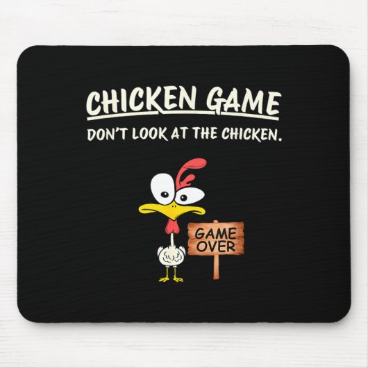 Chicken Game Don't Look At The Chicken Funny Chick Muismat (Voorkant)
