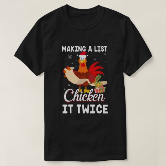 Chicken It Twice Funny Chicken Kerstmis T-shirt (Design voorkant)
