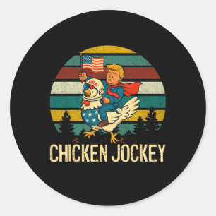 Chicken Jockey Funny Trump Ronde Sticker