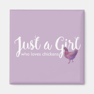 Chicken Love Just a Girl Chickens Magnet Magneet