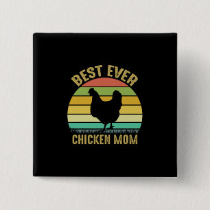 Chicken Lover   Best Ever Chicken Ma Vierkante Button 5,1 Cm