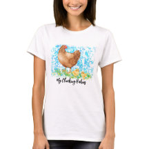 Chicken Lover Gift My Clucking Babies