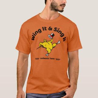 Chicken Lovers Wing It Sing It Funloving TShirt 3