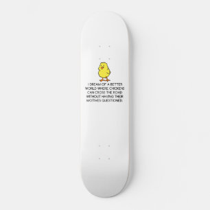CHICKEN MOTIEVEN SKATEBOARD