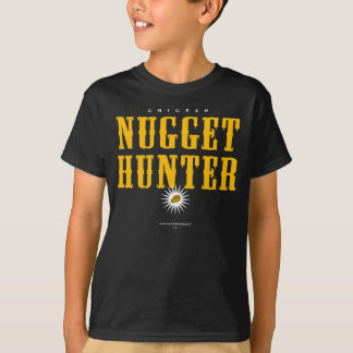 Chicken Nugget Hunter T-shirt