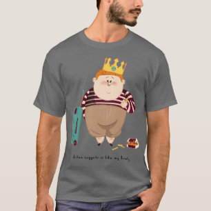 Chicken Nuggets is net mijn familie T-shirt