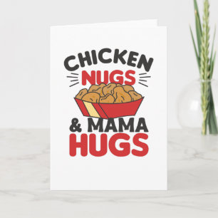 Chicken Nugs en Mama Hugs Funny Food Nuggets Kaart