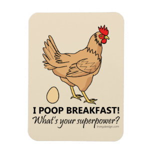 Chicken Poops Breakfast Funny Design beige Magneet