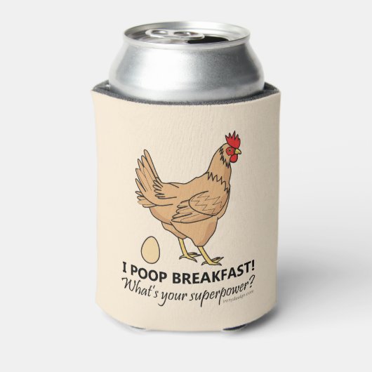 Chicken Poops Breakfast Funny Design Blikjeskoeler (Blikje Achterkant)