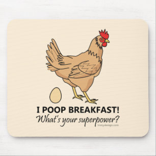 Chicken Poops Breakfast Funny Design Muismat