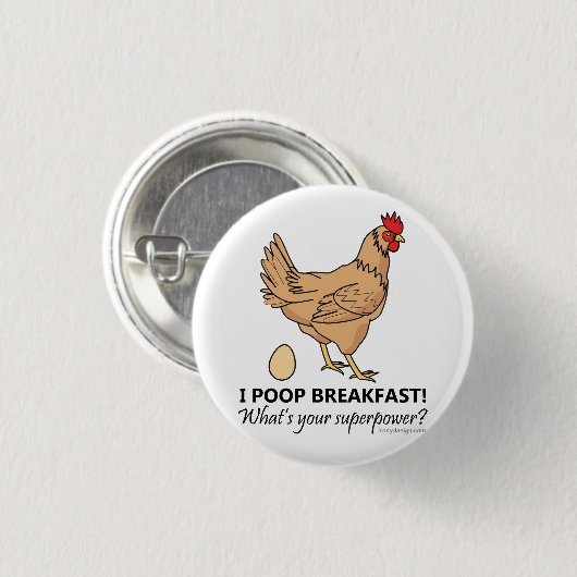 Chicken Poops Breakfast Funny Design Ronde Button 3,2 Cm (Voorkant /achterkant)