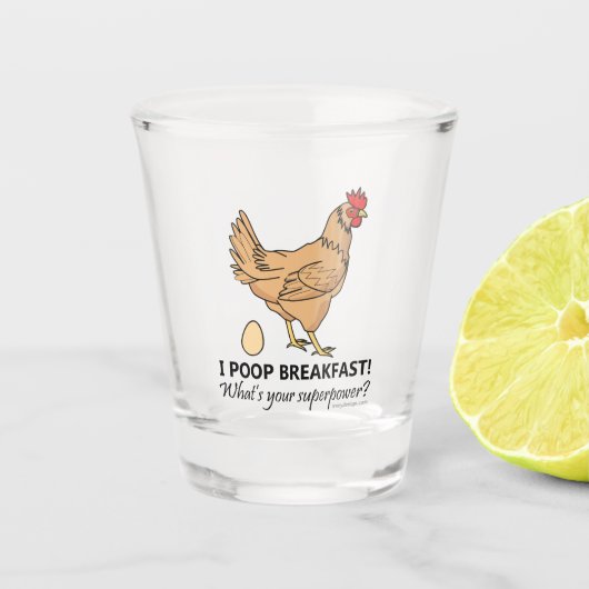 Chicken Poops Breakfast Funny Design Shot Glas (Voorkant)