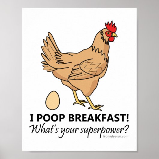 Chicken Poops Breakfast Funny Poster (Voorkant)