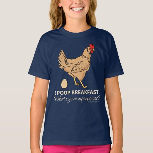 Chicken Poops Breakfast Funny T-shirt (Voorkant)