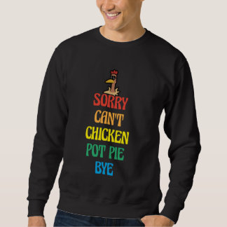 Chicken Pot Pie Lover Funny Gezegde Farmer Chicken Trui