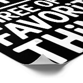 Chicken Pot Pie Three Of My Favorite Things Funny  Poster (Hoek)