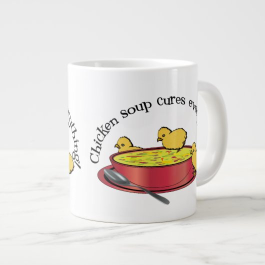 Chicken Soup Cures any Specialty Mok (Voorkant rechts)