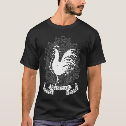 Chicken The Original Mother Clucker T-shirt (Voorkant)