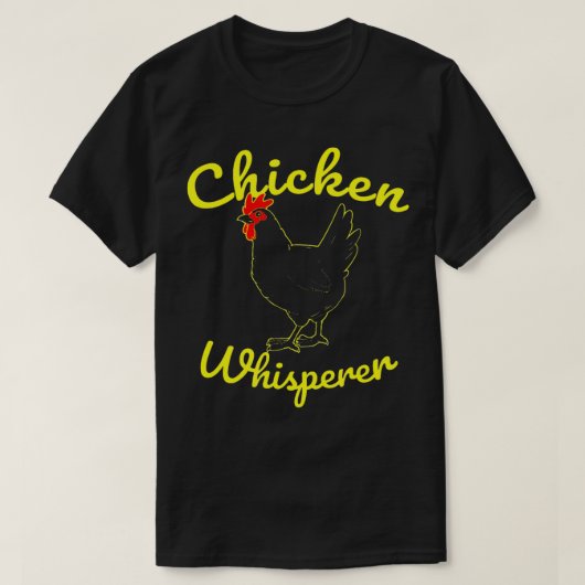 Chicken Whisperer (2) T-shirt (Design voorkant)