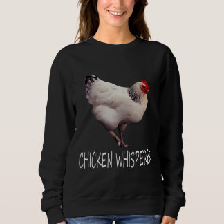Chicken Whisperer Chicken Whisperer Trui