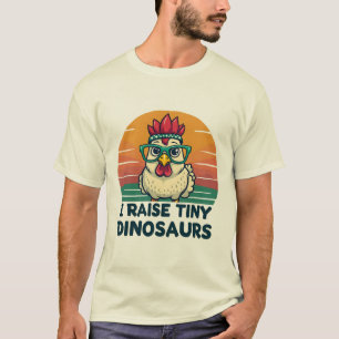 Chicken Whisperer: Ik voedde kleine dinosaurussen  T-shirt