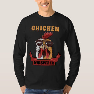 Chicken Whisperer T shirt Funny Chicken Lover Boer