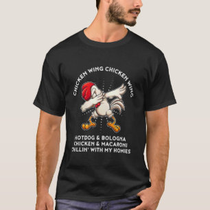 Chicken Wing Song Tekst Hot Dog Bologna Macaroni K T-shirt