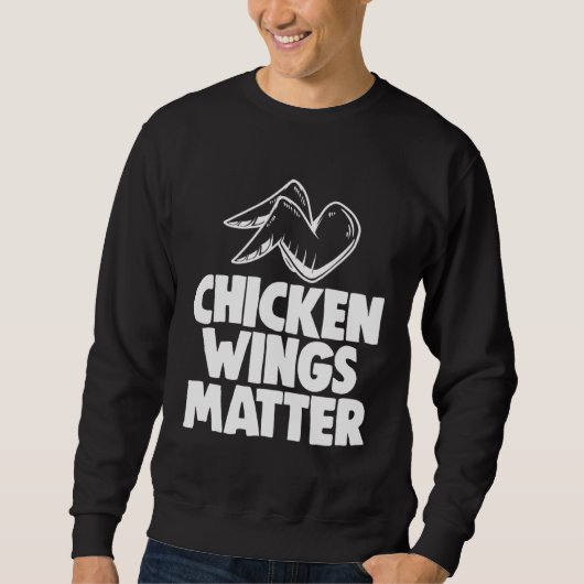 Chicken Wings Matter   Chicken Trui (Voorkant)
