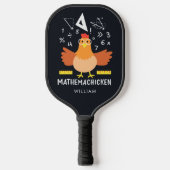 Chicken Wiskunde Gag Funny Mathemachicken Teacher Pickleball Paddle (Voorkant)
