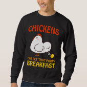 Chickens Pet That Poops Breakfast e   Trui (Voorkant)