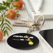 CHICKS DIG ME SLEUTELHANGER (Zijkant)