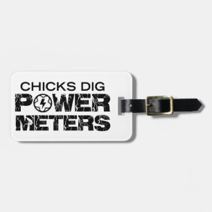 Chicks Dig Power Meters Bagagelabel