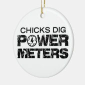 Chicks Dig Power Meters Keramisch Ornament (Links)