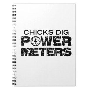 Chicks Dig Power Meters Notitieboek