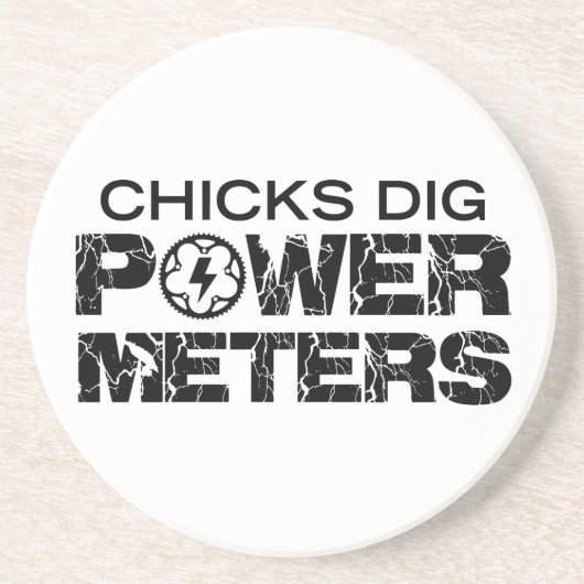 Chicks Dig Power Meters Zandsteen Onderzetter (Voorkant)