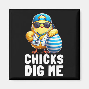 Chicks Gig Me Funny Happy Paasdag Verpleegkundige Magneet