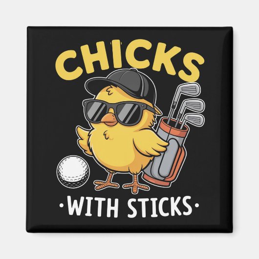 Chicks with Sticks Golfer Girl Golf Club Golfing Magneet (Voorkant)