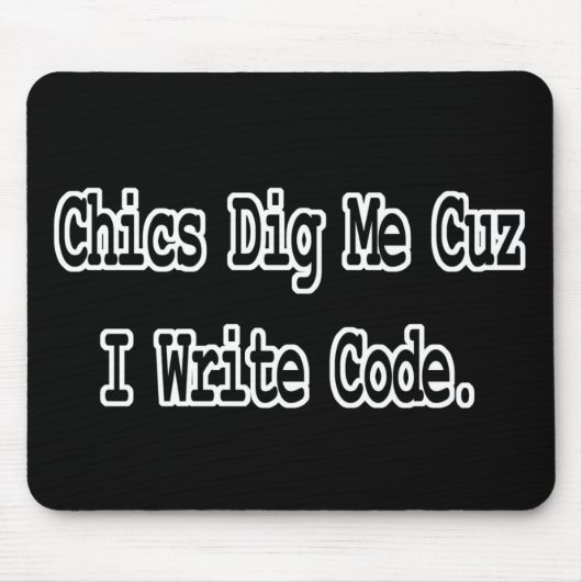 chics graven me code schrijven muismat (Voorkant)