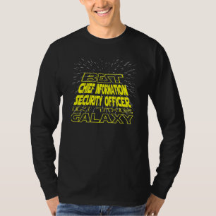 Chief Information Security Officer Cool Galaxy Jo T-shirt