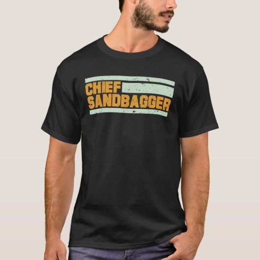 Chief Sandbagger T Shirt (Voorkant)