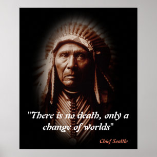 Chief Seattle Quote over de dood Poster