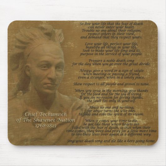 Chief Tecumseh mousepad: "Leef je leven" Muismat (Voorkant)