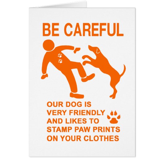 CHIEN AMI PAS DANGEREUX (ATTENTION) SIGNE (Devant)