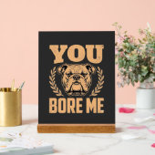 Chien Bouledogue Drôle Vous M'ennuyez Design (Mariage)