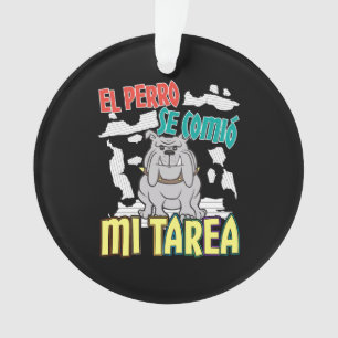 Chien Espagnol A Mangé Mon Devoir - Perro Tarea