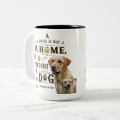 Chien est à la maison - Rustic Paw Log Mug (Devant gauche)