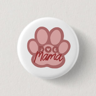 Chien Mama Artwork Pin Badge - Chien Mère / Maman 