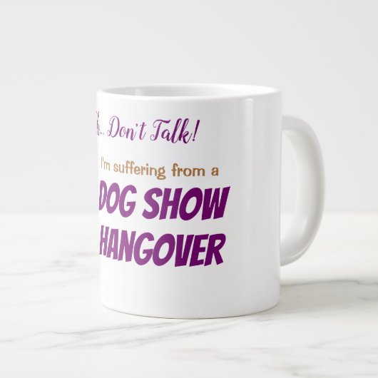 Chien Show Jumbo Mug (Devant droit)