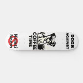 Chiens Contre Kristi Noem Skateboard (Horz)